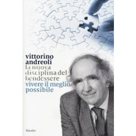 La Nuova Disciplina Del Bendessere Di Vittorino Andreoli